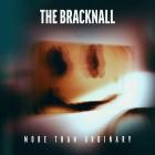 The Bracknall - More Than Ordinary