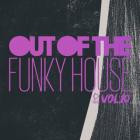 VA - Out of the Funky House, Vol  10