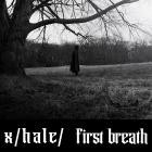 Xhale - First Breath