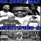 Womacc Da Omen  OG Certy Mac - Certified G