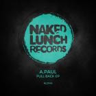 A Paul - Pull Back EP