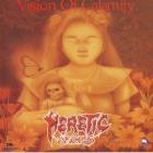Heretic Angels - Vision Of Calamity