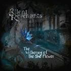 Silent Revenants - The Withering Of The Blue Flower