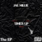 Jae Millie - Times Up