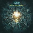 Bobby Shann - BETWEEN HOURS: Drift Until Dawn