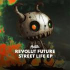 Revolut Future - Street Life