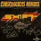 Shift - Consequences Remixes