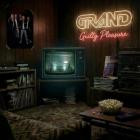 Grand - Guilty Pleasure