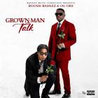 Boosie Badazz X OG DRE - Grown Man Talk