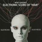 Mort Garson - Electronic Hair Pieces