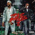 Q Da Fool X Shabazz Pbg - Trap Brovas 2