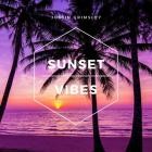 Justin Grimsley - Sunset Vibes