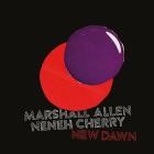 Marshall Allen - New Dawn