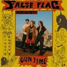 False Flag - Gun Time