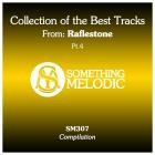 RafleSTone - Collection of the Best Tracks From: Raflestone (Part 4)