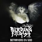 Bleeding Forest - Betrayers Ov God