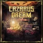 Lazarus Dream - Imaginary Life