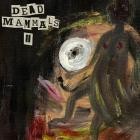 Dead Mammals - II