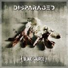Disparaged - Bloodsource