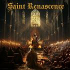 Saint Renascence - Saint Renascence