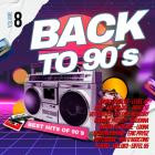 Back To The 90s - Best Hits Of 90 Vol 8