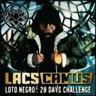 Lacs Camus - Loto Negro: 28 Days Challenge