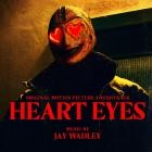 Jay Wadley - Heart Eyes (Original Motion Picture Soundtrack)