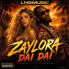 Zaylora - Dai Dai
