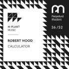 Robert Hood-Calculator- MPMPM3652 -24BIT-WEB-FLAC-2026-BABAS