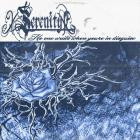 xSerenityx - No One Waits When You're In Disguise