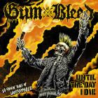 Gum Bleed - Until The Day I Die
