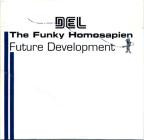Del The Funky Homosapien - Future Development