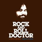 VA - Rock And Roll Doctor Lowell George Tribute Album