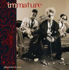 Immature-Playtyme Is Over-Deluxe Edition-16BIT-WEB-FLAC-1994-SHHHHHH