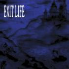Exit Life - Impurity Consumes