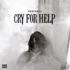 BabyDrill - Cry For Help