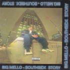 Big Mello - Southside Story