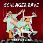 Tim Peters - Schlager Rave