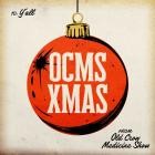 Old Crow Medicine Show - - OCMS XMAS  