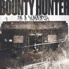 Bounty Hunter - On A Warpath