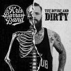 Kris Barras Band - The Divine and Dirty