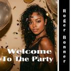 Roger Bonner - Welcome to The Party