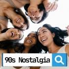 90s Nostalgia 90s Greatest Hits