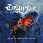 DISPYRIA - The Story of Marion Dust