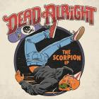Dead Alright-The Scorpion EP-24BIT-48KHZ-WEB-FLAC-2026-FLACCiD