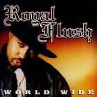 Royal Flush-World Wide-16BIT-WEB-FLAC-1996-SHHHHHH