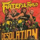 Fateful Finality - Desolation