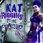 Kat Riggins - In the Boys' Club