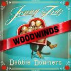 Jonny Fritz - - Debbie Downers (Woodwinds)  