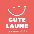 Gute Laune - Sommerhits